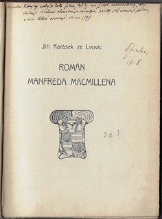 ze Lvovic Jiří Karásek (1871 - 1951) - Román Manfreda Macmillena / Jiří Karásek ze Lvovic