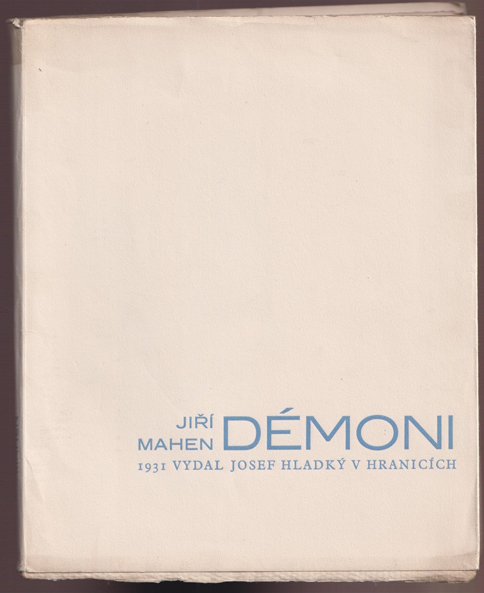 František Vik - Jiří Mahen: Démoni