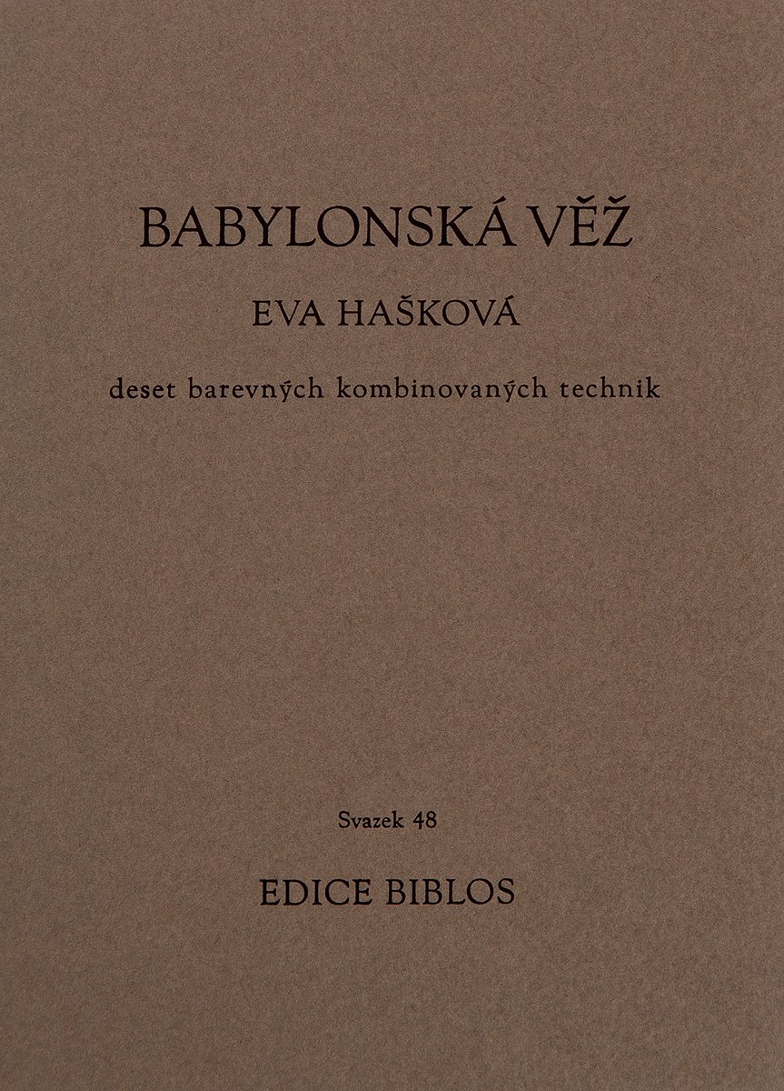 Eva Hašková - Babylonská věž