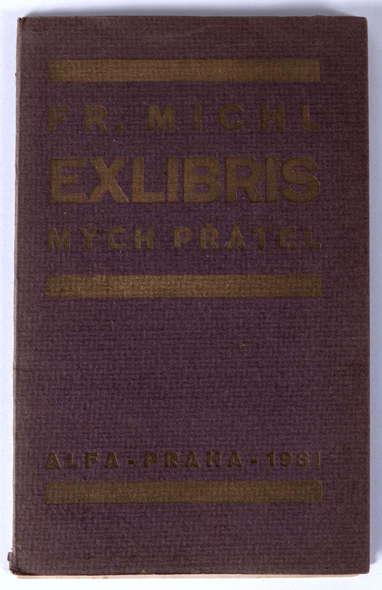 František Michl - Ex libris mých přátel