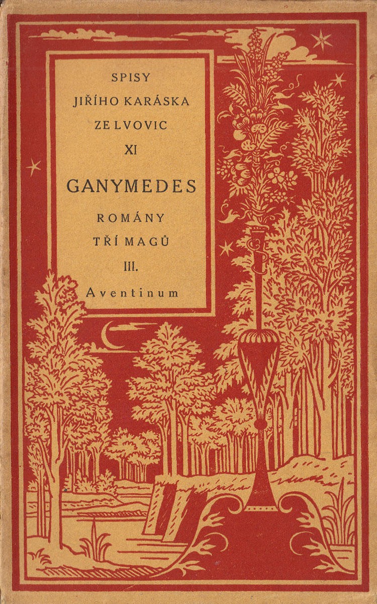 Jiří Karásek ze Lvovic - Ganymedes