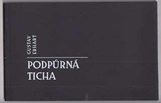 Jaroslav Dajč  - G. Erhart: Podpůrná ticha