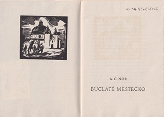 Karel Minář - A. C. Nor: Buclaté městečko