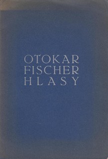 Otokar Fischer - Hlasy