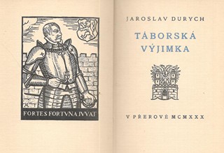 Jaroslav Durych - Táborská výjimka