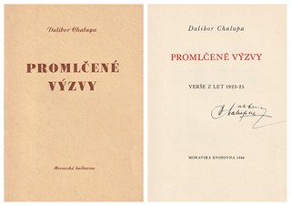 Dalibor Chalupa - Promlčené výzvy