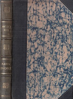 Antonín Sova  - Kasta živořící a jiné prosy