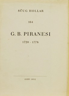Giovanni Battista Piranesi - G. B. Piranesi 1720-1778
