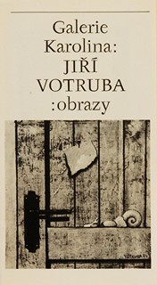 Jiří Votruba - Jiří Votruba : obrazy