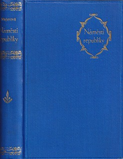Marie Majerová - Náměstí Republiky