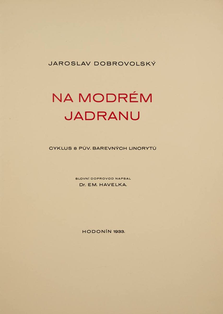 Jaroslav Dobrovolský (1895-1942) - NA MODRÉM JADRANU