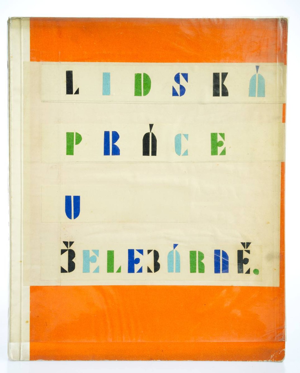 Oskar Federer (1884-1968) - LIDSKÁ PRÁCE V ŽELEZÁRNĚ