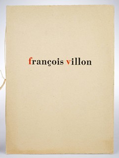 François Villon (1429-1463) Mikuláš Galanda (1895-1938) - "NÁŘEK NĚKDEJŠÍ SLIČNÉ ZBROJMISTROVÉ"