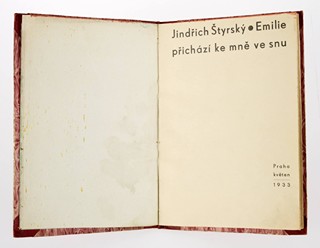 Jindřich Štyrský (1899-1942) Bohuslav Brouk (1912-1978) - EMILIE PŘICHÁZÍ KE MNĚ VE SNU
