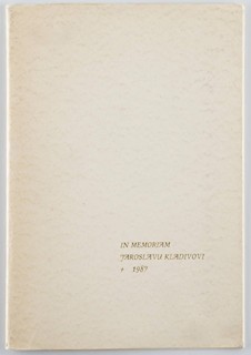 Josef Jíra (1929-2005) Oldřich Hamera (1944-2021) - IN MEMORIAM JAROSLAVU KLADIVOVI