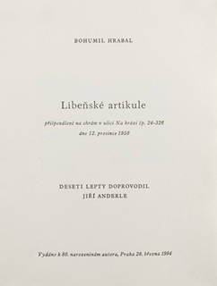 Bohumil Hrabal (1914-1997) Jiří Anderle (1936) - LIBEŇSKÉ ARTIKULE