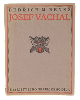 Bedřich Beneš Buchlovan (1885-1953) Josef Váchal (1884-1969) - JOSEF VÁCHAL