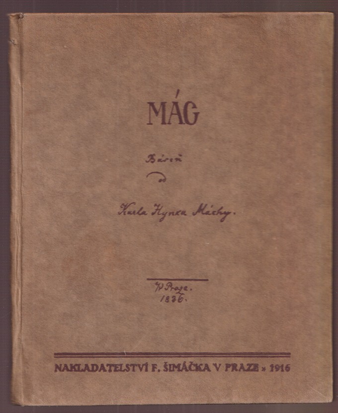 Karel Hynek Mácha 1810 - 1936 - Mág