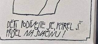 Pospíšil Rostislav - Děti podívejte se, Karel Š. přišel na svačinu!