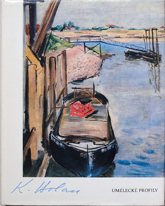 Karel Holan (1893-1953) - Jiří Šmíd, Karel Holan