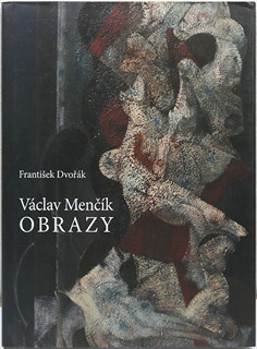 Václav Menčík (1926-) - František Dvořák, Václav Menčík obrazy