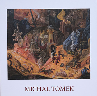 Michal Tomek (1951-) - Malířská groteska