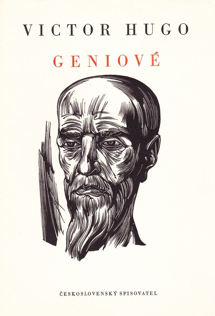 Bohdan Lacina 1912 - 1971 - Victor Hugo: Geniové