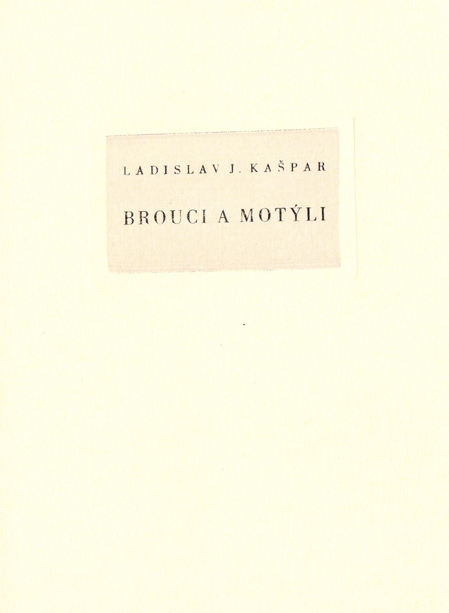 Ladislav Josef Kašpar 1915 - 1997 - Brouci a motýli