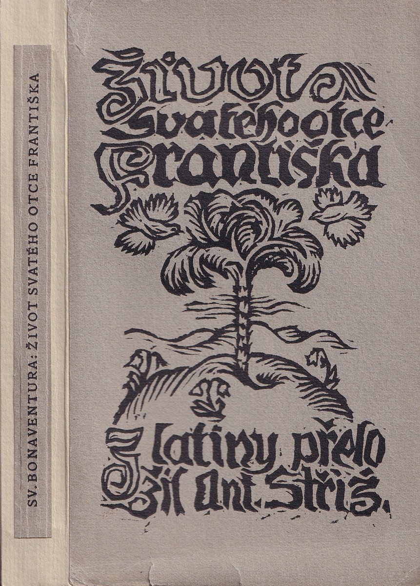 Ferdiš Duša 1888 - 1958 - Život svatého otce Františka