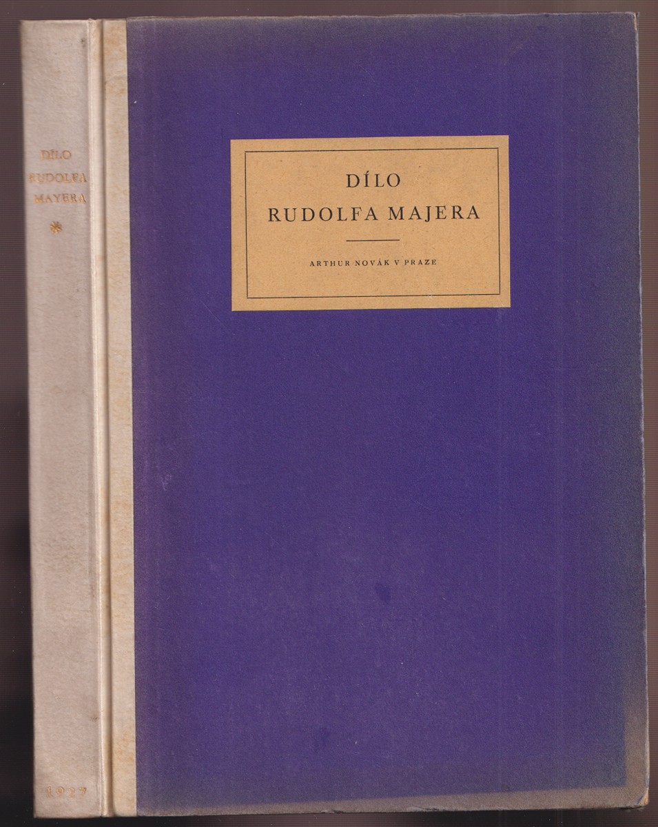 Vladimír Silovský 1891 - 1974 - Dílo Rudolfa Majera