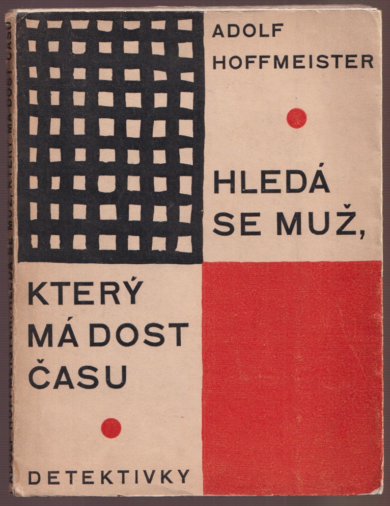 Adolf Hoffmeister 1902 - 1973 - Hledá se muž, který má dost času