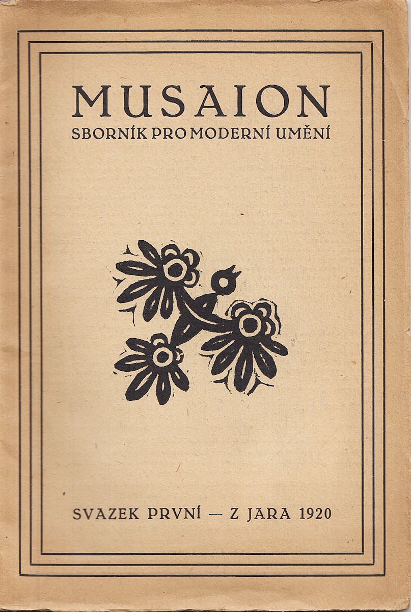 Josef Čapek 1887 - 1945 - Musaion svazek první - z jara 1920