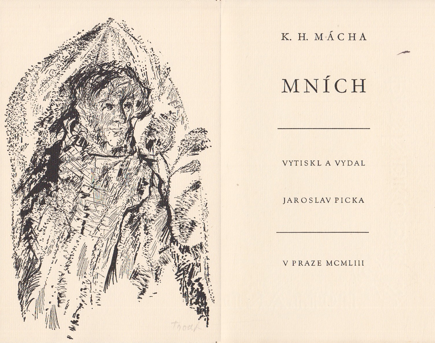 Miloslav Troup 1917 - 1993 - K. H. Mácha: Mnich