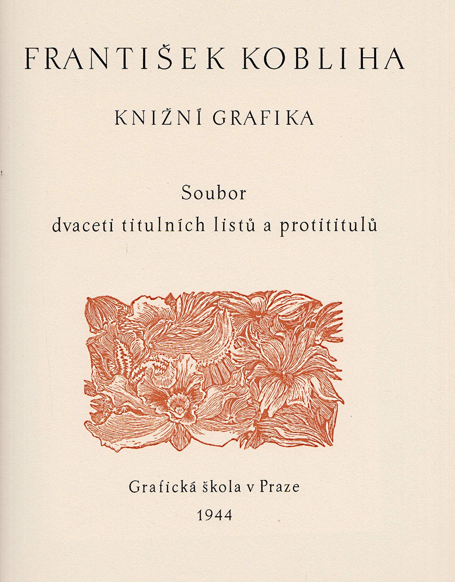 František Kobliha 1877 - 1962 - Knižní grafika Soubor dvaceti titulních listů a protititulů