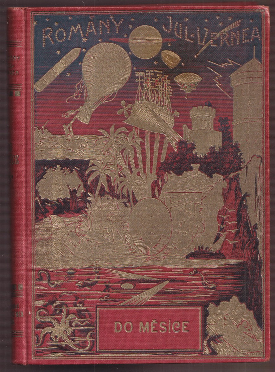 Jules Verne 1828 - 1905 - Do měsíce