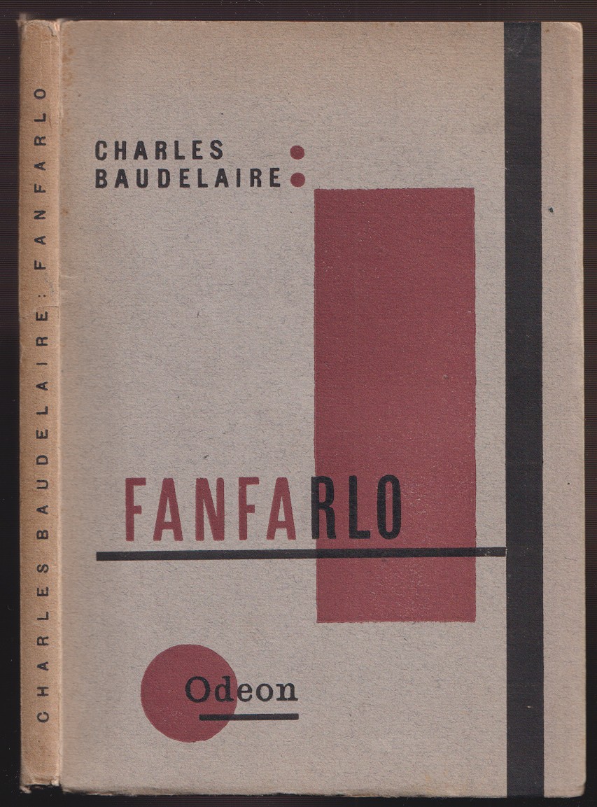 Karel Teige 1900 - 1951 - Charles Baudelaire: Fanfarlo