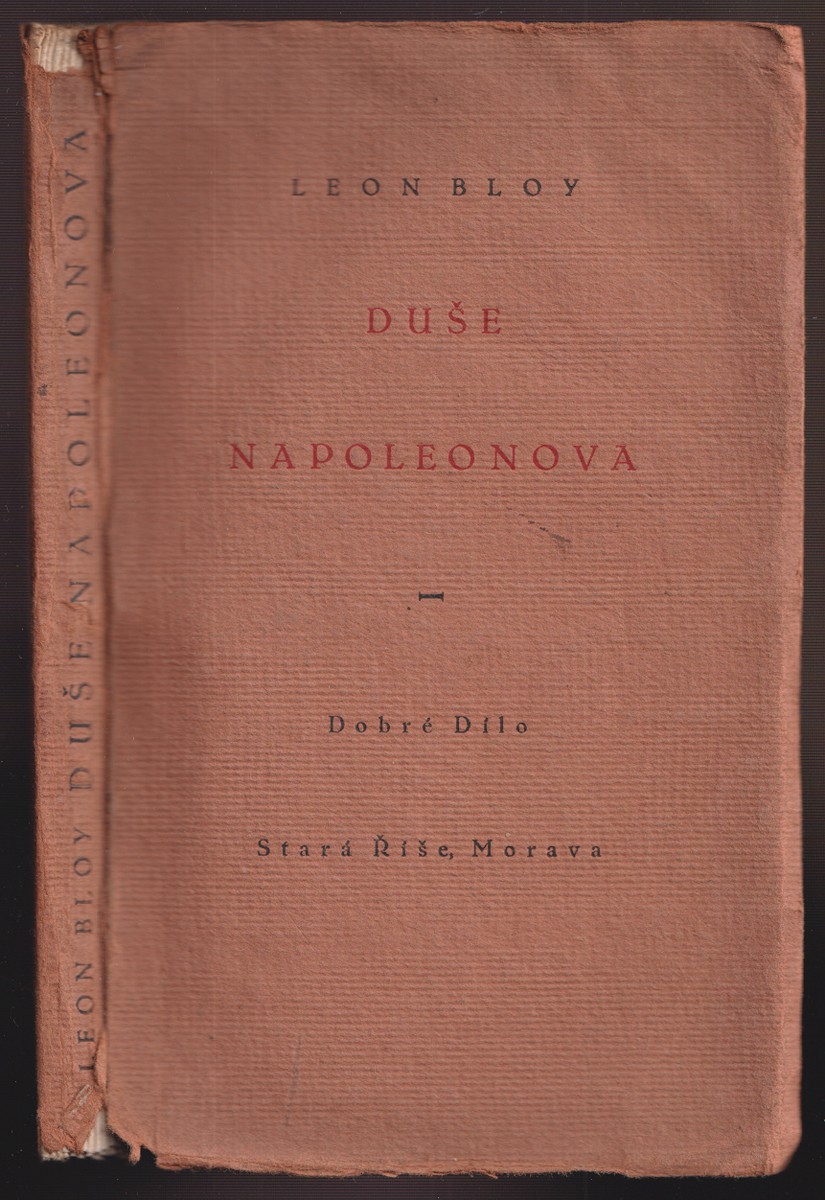Jaroslav Benda 1882 - 1970 - Leon Bloy: Duše Napoleonova