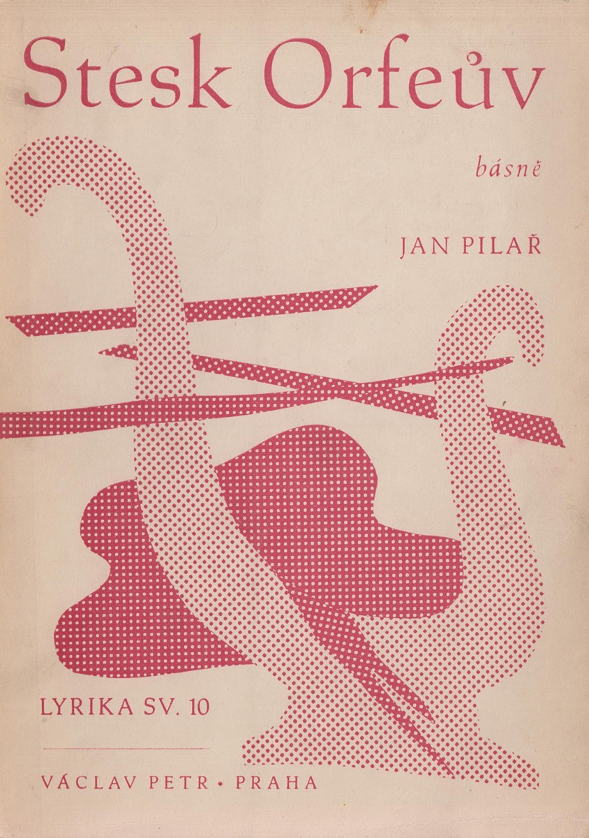 Jaroslav Šváb 1906 - 1999 - Jan Pilař: Stesk Orfeův