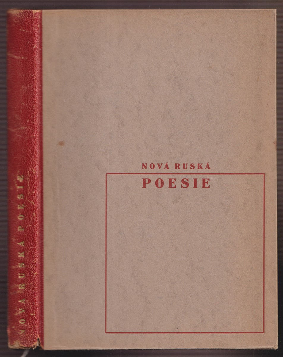 Bohumil Mathesius 1888 - 1952 - Nová ruská poesie