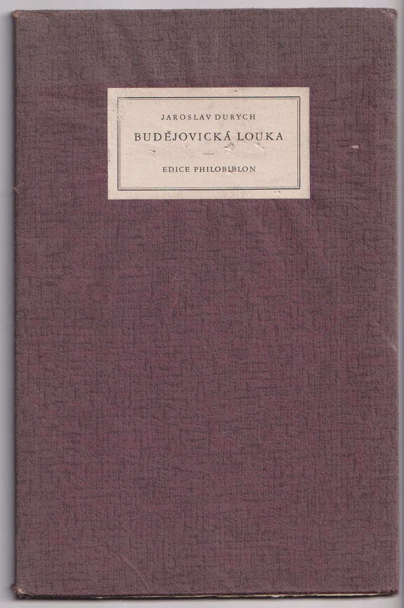 František Vik - Jaroslav Durych: Budějovická louka