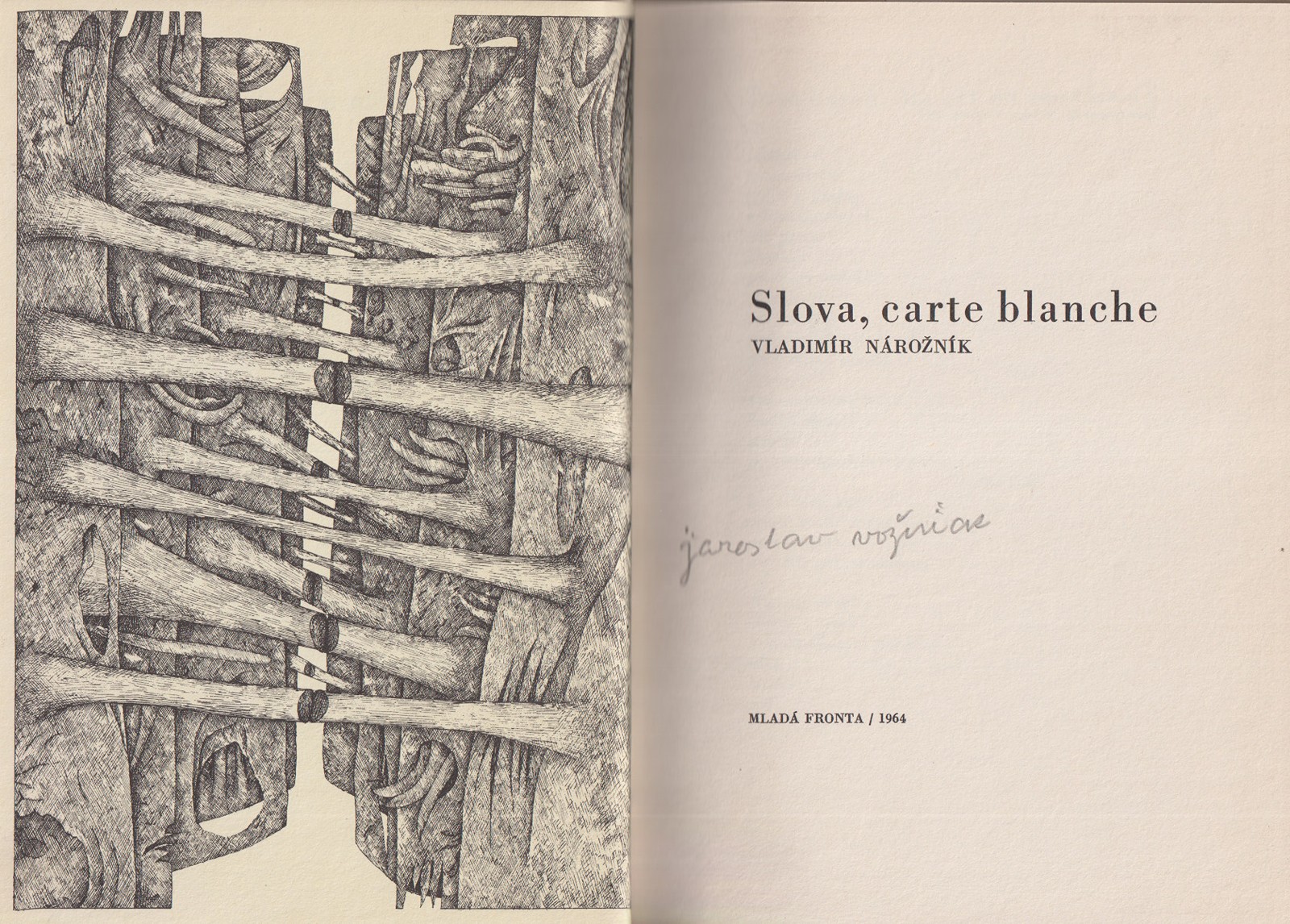 Jaroslav Vožniak 1933 - 2005 - Vladimír Nárožník: Slova, carte blanche