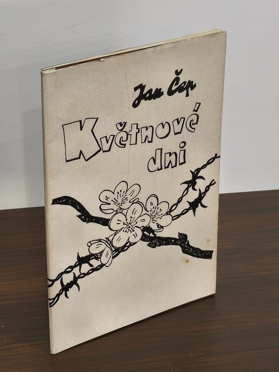 Jan Čep 1902 - 1974 - Květnové dni