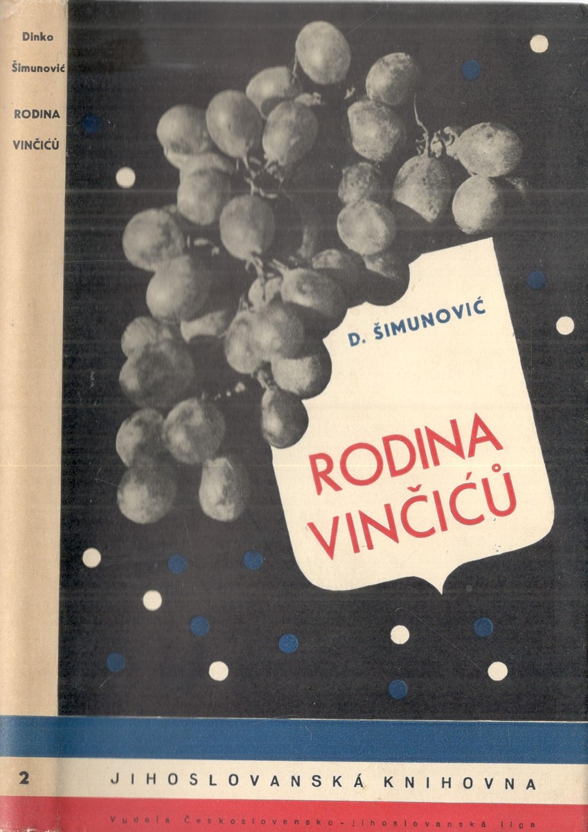 František Muzika 1900 - 1974 - Dinko Šimunović: Rodina Vinčićů