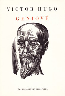 Bohdan Lacina 1912 - 1971 - Victor Hugo: Geniové