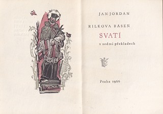 Jaroslav Vodrážka 1894 - 1984 - J. Jordán: Rilkova báseň Svatí v sedmi překladech