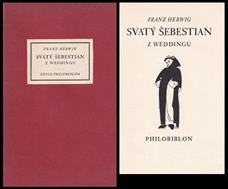 Břetislav Štorm  1907 - 1960 - F. Herwig: Svatý Šebestián z Weddingu