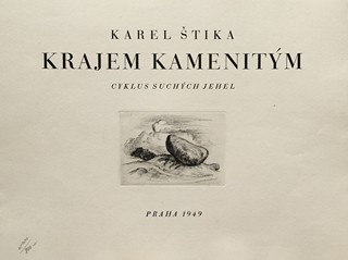 Karel Štika 1898 - 1975 - Krajem kamenitým