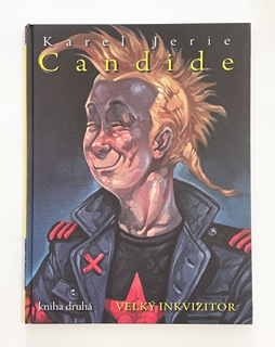 Karel Jerie 1977 - limitovaná edice 3 dílů knihy Candide (knihy, plakát, triko, postavička, grafika)