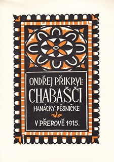 Jaroslav Votruba  1889 - 1971 - O. Přikryl: Chabašči - hanácky pěsničke