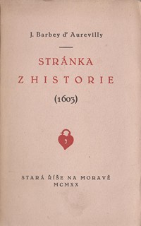 Jaroslav Benda 1882 - 1970 - J. Barbey d´Aurevilly: Stránka z historie